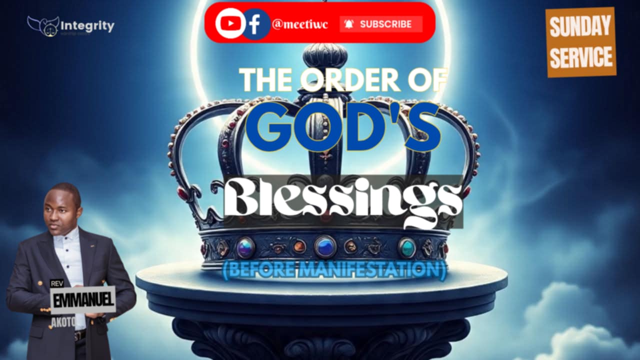 THE ORDER OF GOD'S BLESSING